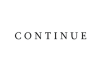 Continue